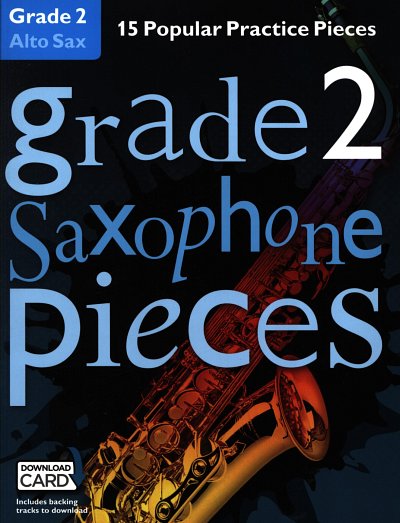C. Hussey: Grade 2 Alto Saxophone Pieces, ASax (+Audionline)