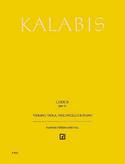 V. Kalabis: Ludus op. 82 , VlVlaVcKlav (Pa+St)