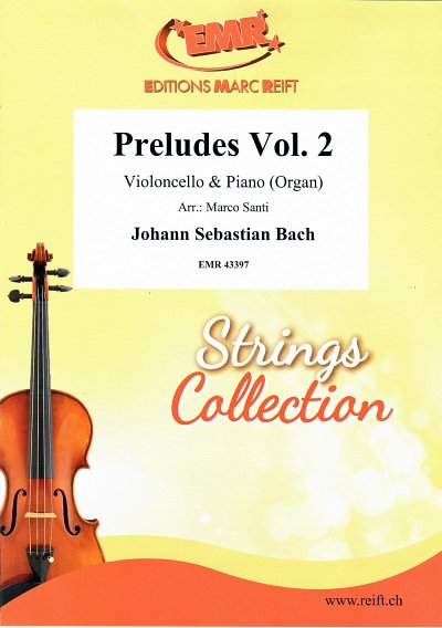 J.S. Bach: Preludes Vol. 2, VcKlv/Org