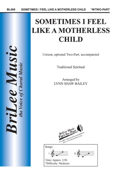 Sometimes I Feel Like A Motherless Child, Ch (Chpa)