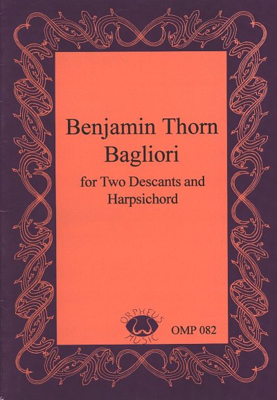 Thorn Benjamin: Bagliori