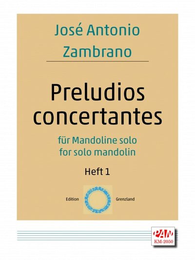 Zambrano Jose Antonio: Preludios Concertantes 1 (1-9)