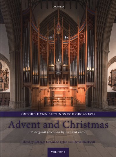 R. Groom te Velde: Advent and Christmas, Org