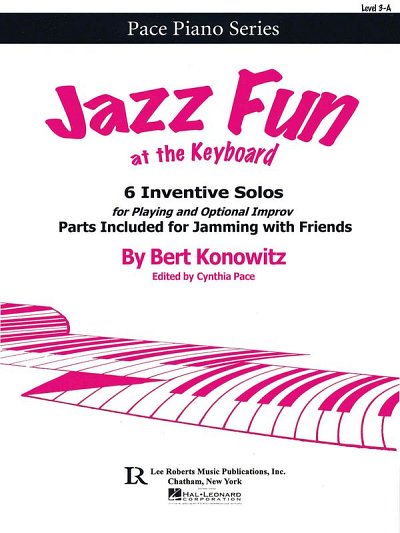 B. Konowitz: Jazz Fun at the Keyboard