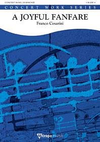 F. Cesarini: A Joyful Fanfare, Blaso (Part.)