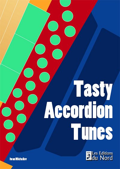 I. Michailov: Tasty Accordion Tunes, Akk