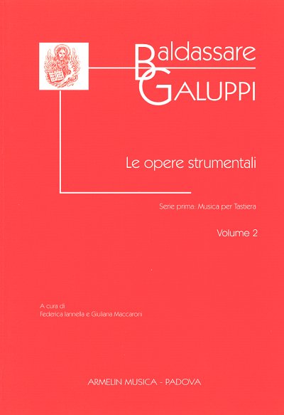 B. Galuppi: Opere Strumentali. Serie prima: Vol 2, Cemb/Org