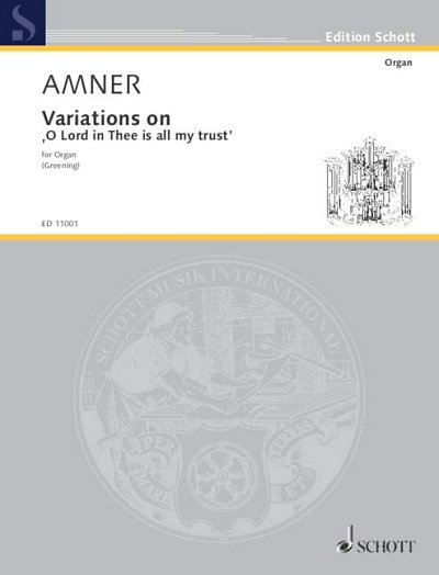 J. Amner: Variations on "O Lord in Thee is all my trust"