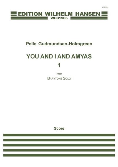 P. Gudmundsen-Holmgr: You And I And Amyas 1 (KA)