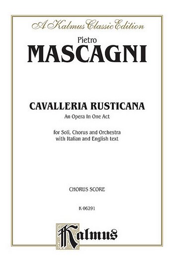 P. Mascagni: Cavalleria Rusticana