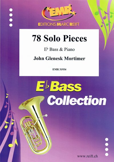 J.G. Mortimer: 78 Solo Pieces, TbEsKlav