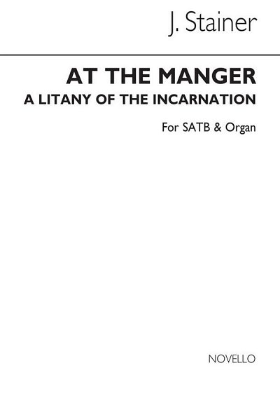 J. Stainer: At The Manger (From The Crucifixi, GchOrg (Chpa)