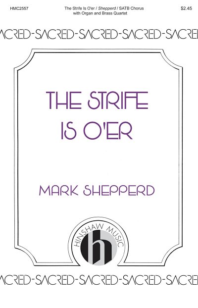 The Strife Is O'er (Chpa)
