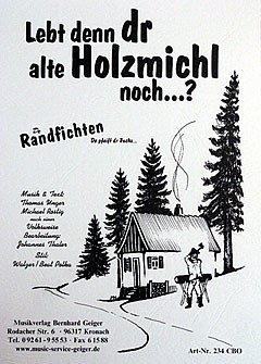 De Randfichten y otros.: Lebt Denn Dr Alte Holzmichl Noch