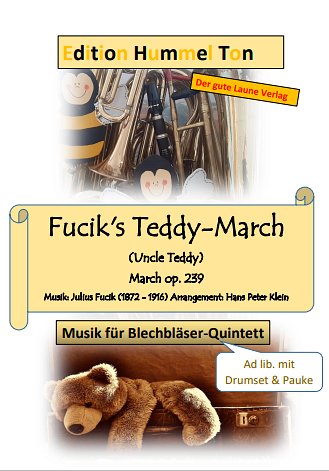 J. Fu_ík: Fucik's Teddy-March (Uncle Teddy), BläQuiOrch