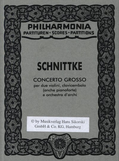 A. Schnittke: Concerto Grosso