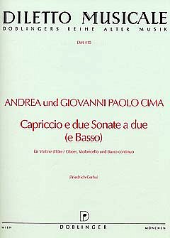 Cima Andrea + Giovanni Paolo: Capriccio E Due Sonate A 2 Dil