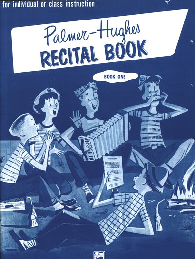 Palmer Bill + Hughes Bill: Recital Book 1
