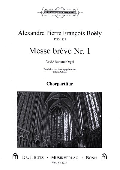A.-P.-F. Boëly: Messe brève No. 1 op. 25, Gch3Org (Chpa)