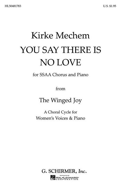 K. Mechem: You Say There Is No Love