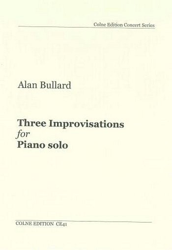 A. Bullard: Three Improvisations, Klav