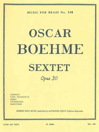 O. Böhme: Sextet op. 30, 6Blech (Pa+St)