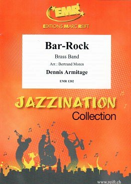D. Armitage: Bar-Rock, Brassb