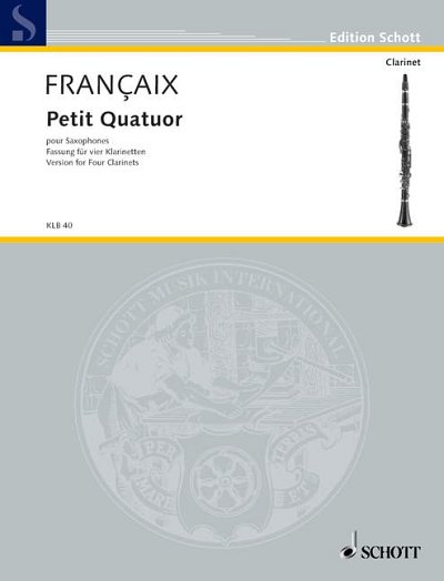 DL: J. Françaix: Petit Quatuor (Pa+St)