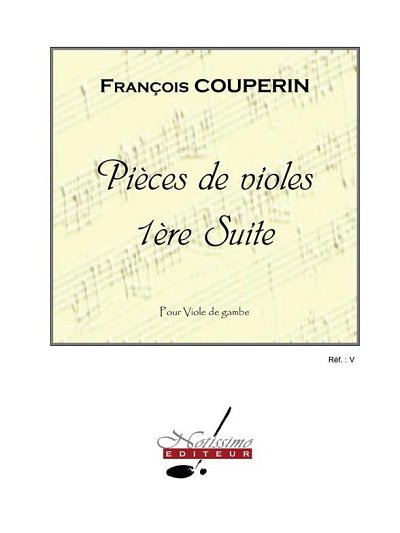 F. Couperin: Pieces De Violes Suite N01, Vdg (Bu)