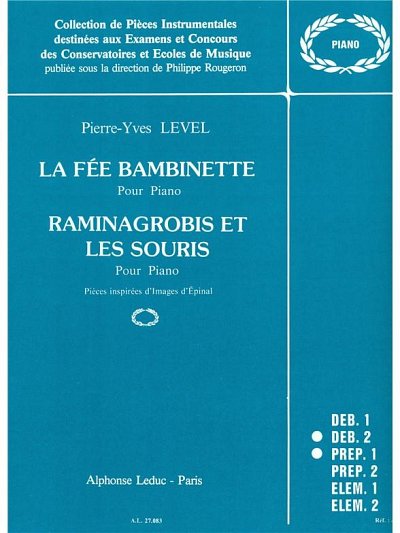 La Fee Bambinette & Raminagrobis et les Souris, Klav
