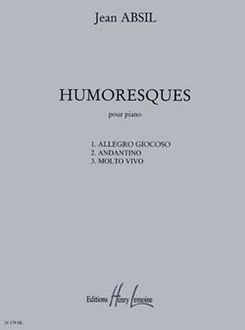 J. Absil: Humoresques Op.126, Klav