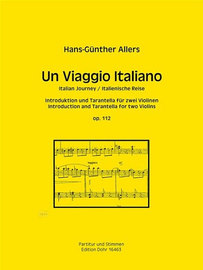 H. Allers: Un Viaggio Italiano op. 112, 2Vl (Pa+St)