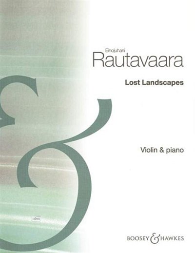 E. Rautavaara: Lost Landscapes, VlKlav (KlavpaSt)