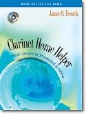 J.O. Froseth: Home Helper: Clarinet, Klar (+CD)