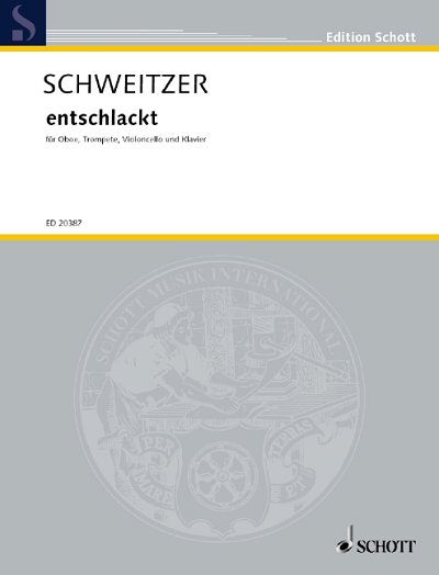 B. Schweitzer: entschlackt (Piece in Two Parts)