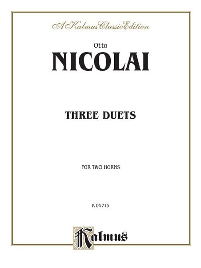 O. Nicolai: Three Duets, Hrn
