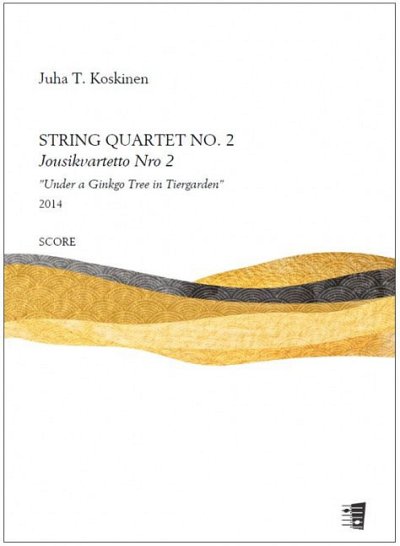 J. T. Koskinen: String quartet no. 2