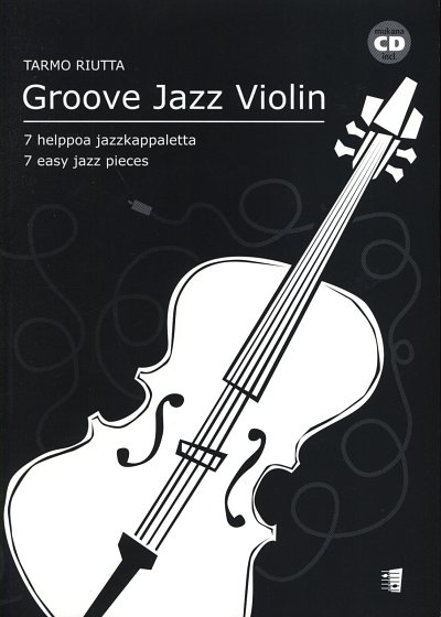 R. Tarmo: Groove Jazz Violin, VlKlav (+CD)
