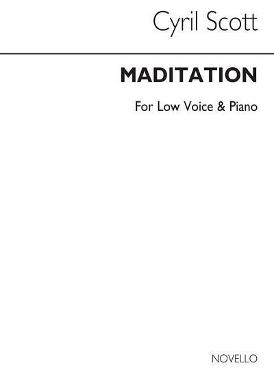 C. Scott: Meditation-low Voice/Piano (Key-b Flat)