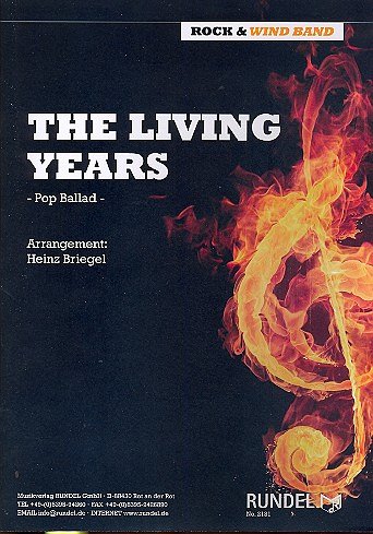 H. Briegel: The Living Years, Blaso;Rockb (Pa+St)