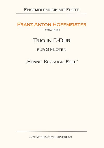 F.A. Hoffmeister: Trio D-Dur, 3Fl (Pa+St)