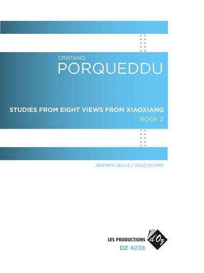 C. Porqueddu: Studies from Eight Views from XiaoXiang 2, Git