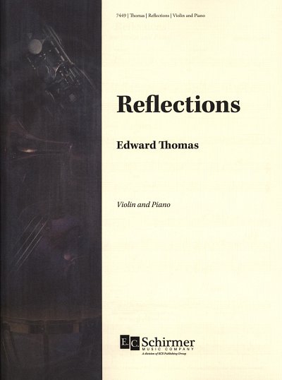 E. Thomas: Reflections, VlKlav (KlavpaSt)