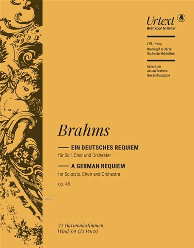 J. Brahms: Ein deutsches Requiem op. 45, 2GsGchOrchOr (HARM)