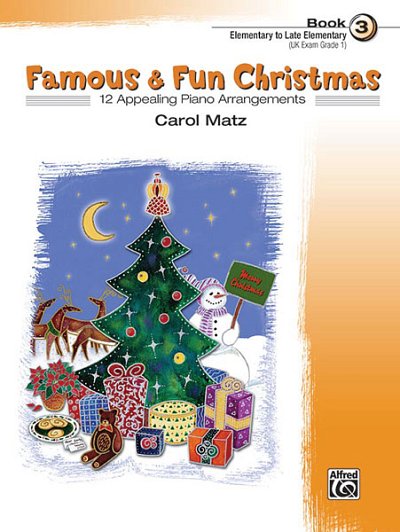 Famous & Fun Christmas, Book 3, Klav