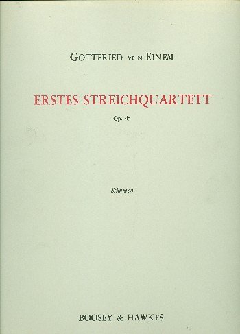 G. v. Einem: Erstes Streichquartett op. 45, 2VlVaVc (Stsatz)