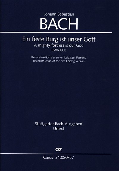 J.S. Bach: Ein feste Burg ist unser Gott , 4GesGchKamo (Stp)
