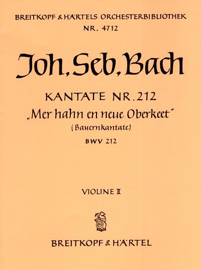 J.S. Bach: Kantate BWV 212, 2GsGchOrchBc (Vl2)