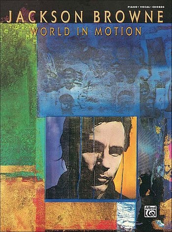 J. Browne: World In Motion