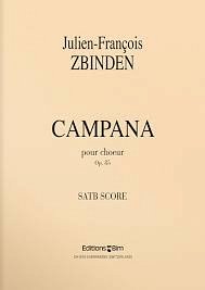 J.-F. Zbinden: Campana op. 85a, GCh4 (Chpa)